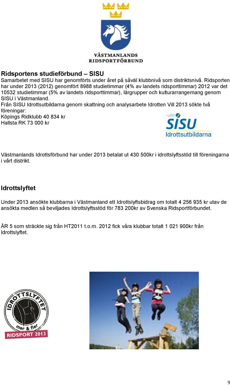 i Västmanland.