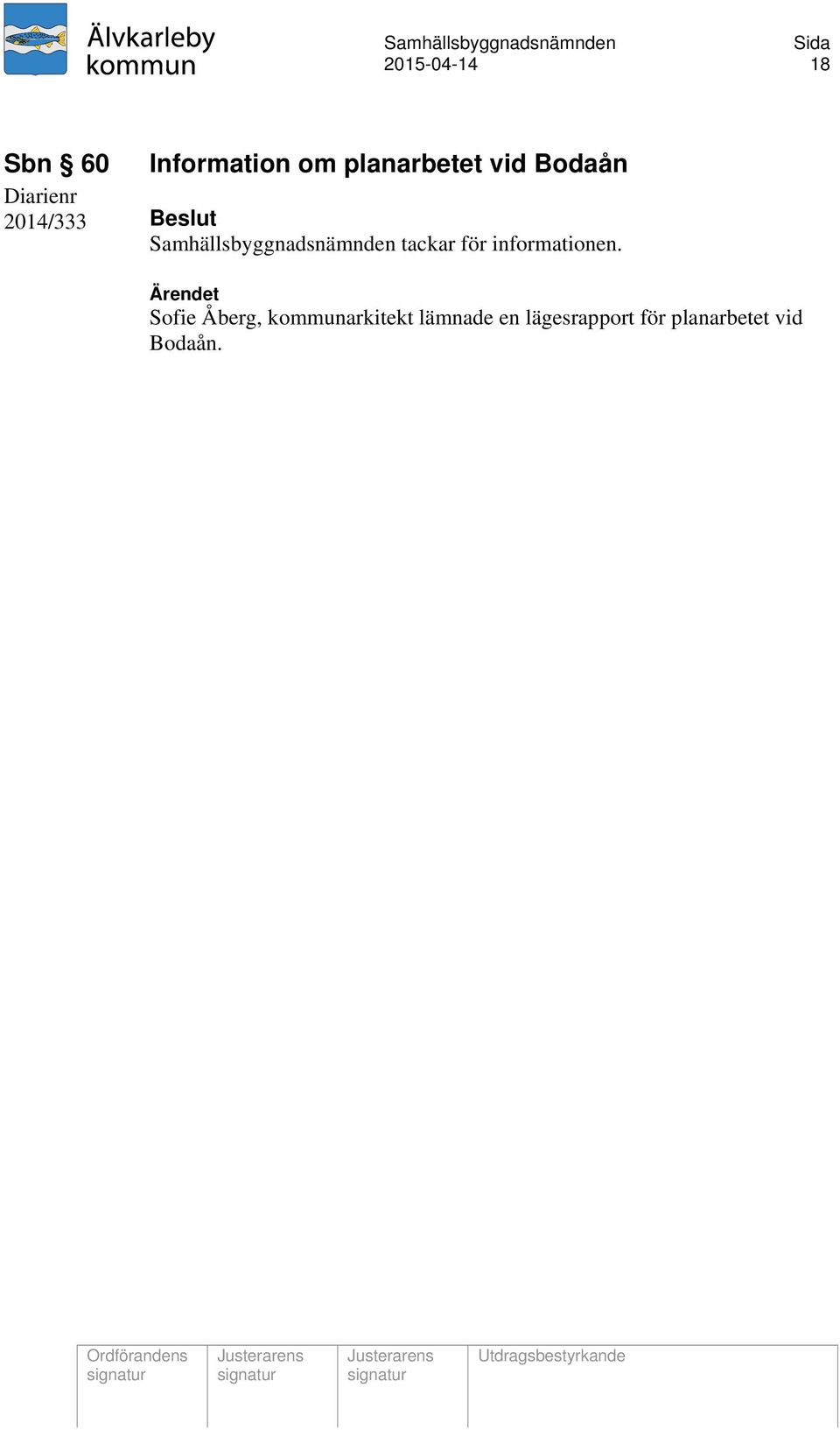 tackar för informationen.