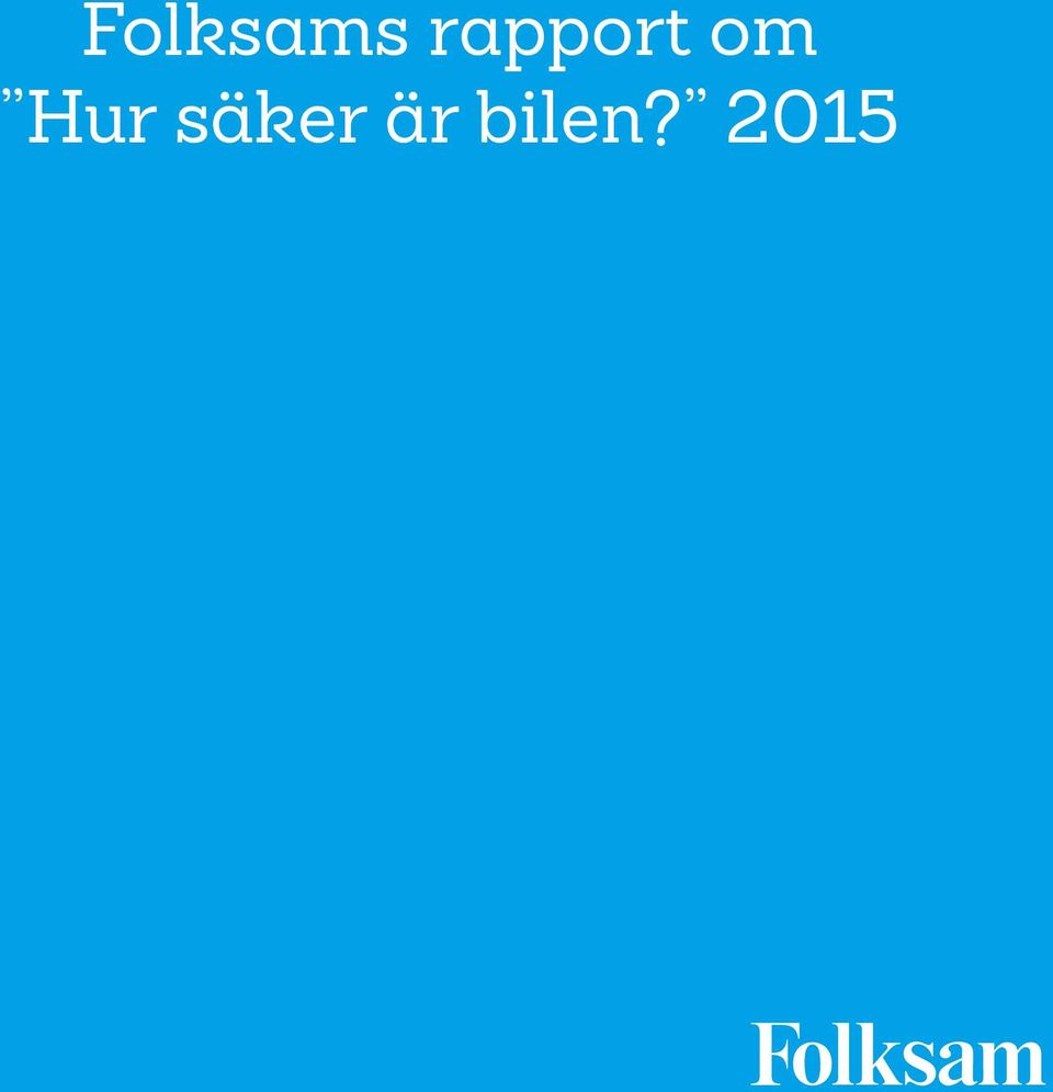 Hur säker