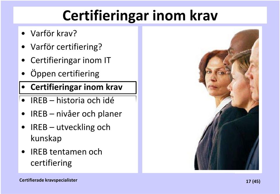 Certifieringar inom krav IREB historia och idé IREB nivåer och