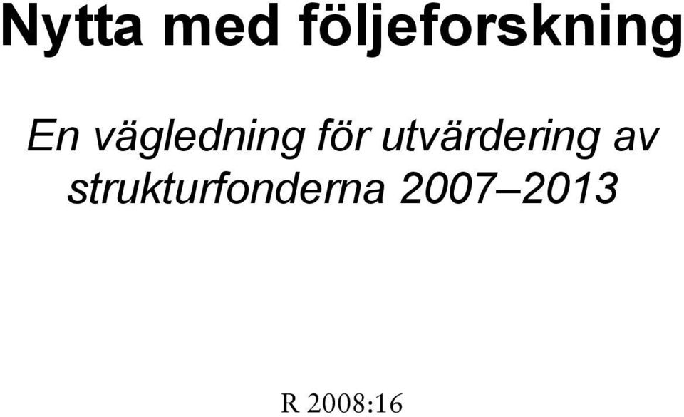vägledning för