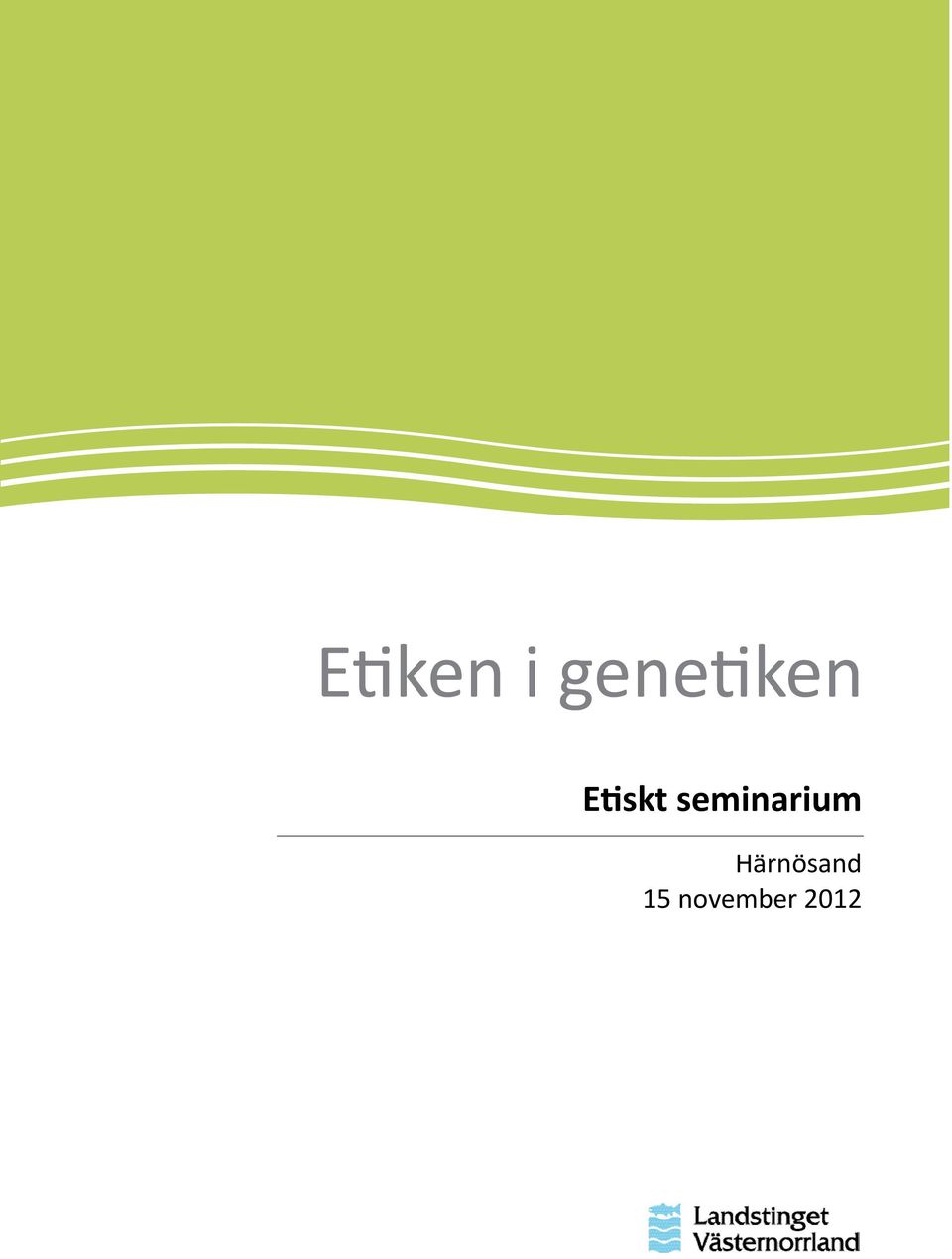 Etiskt