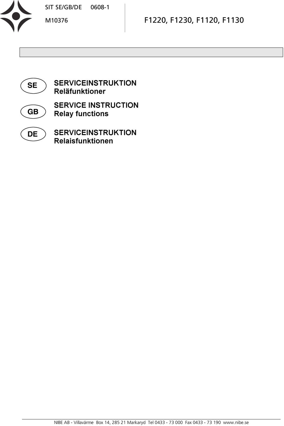 functions SERVICEINSTRUKTION Relaisfunktionen NIBE AB -