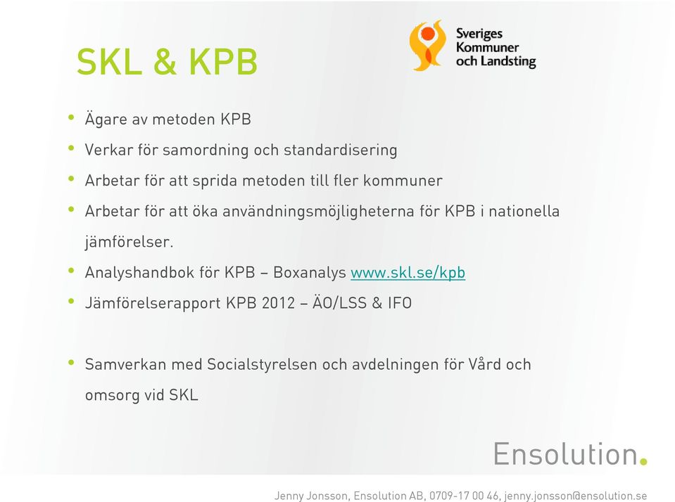 nationella jämförelser. Analyshandbok för KPB Boxanalys www.skl.