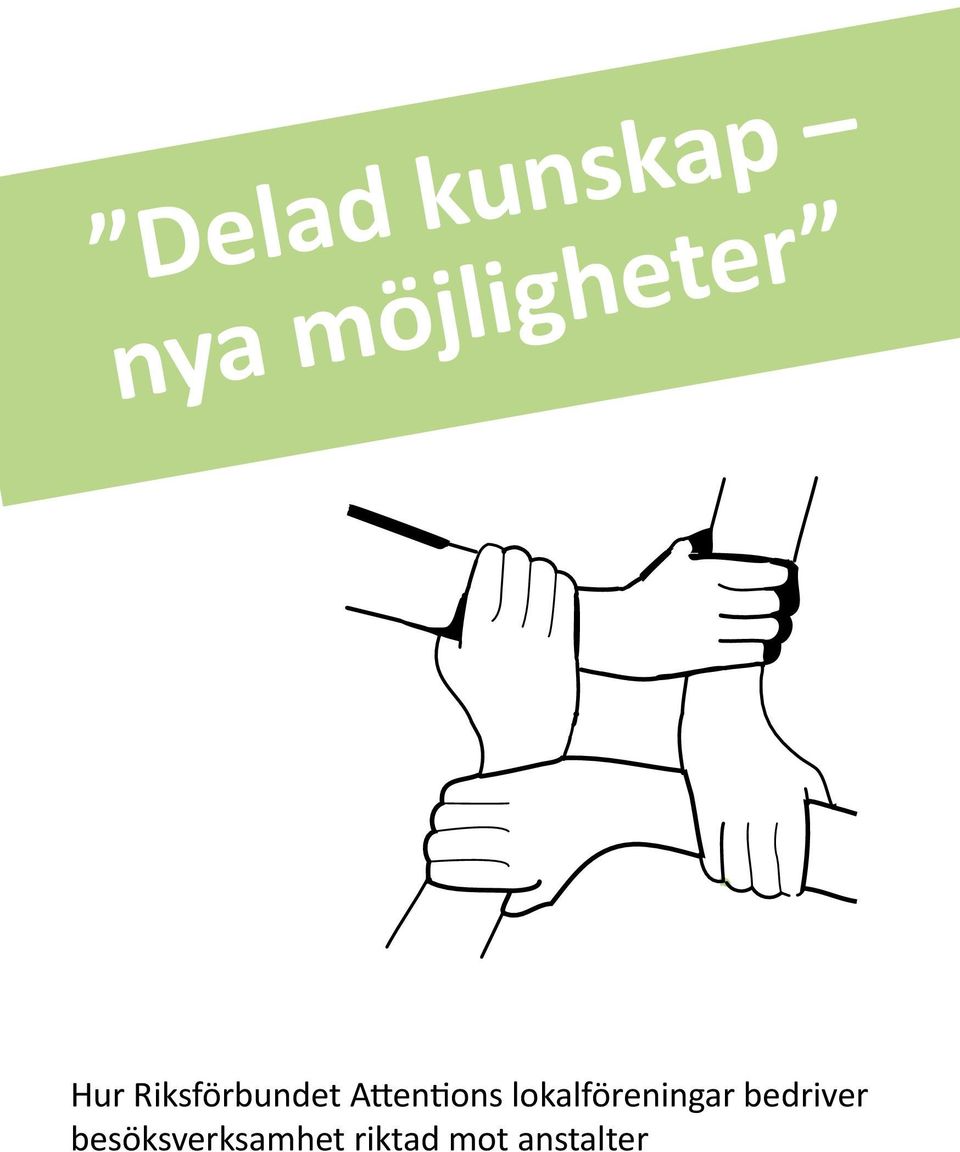 lokalföreningar bedriver