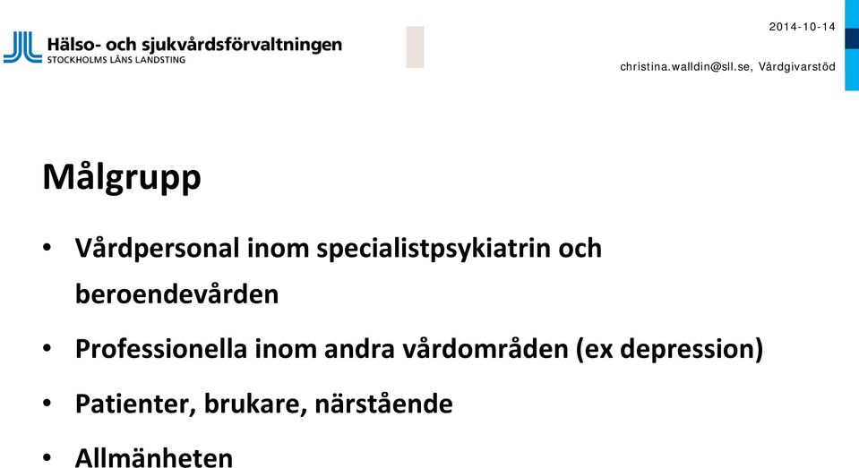 specialistpsykiatrin och beroendevården