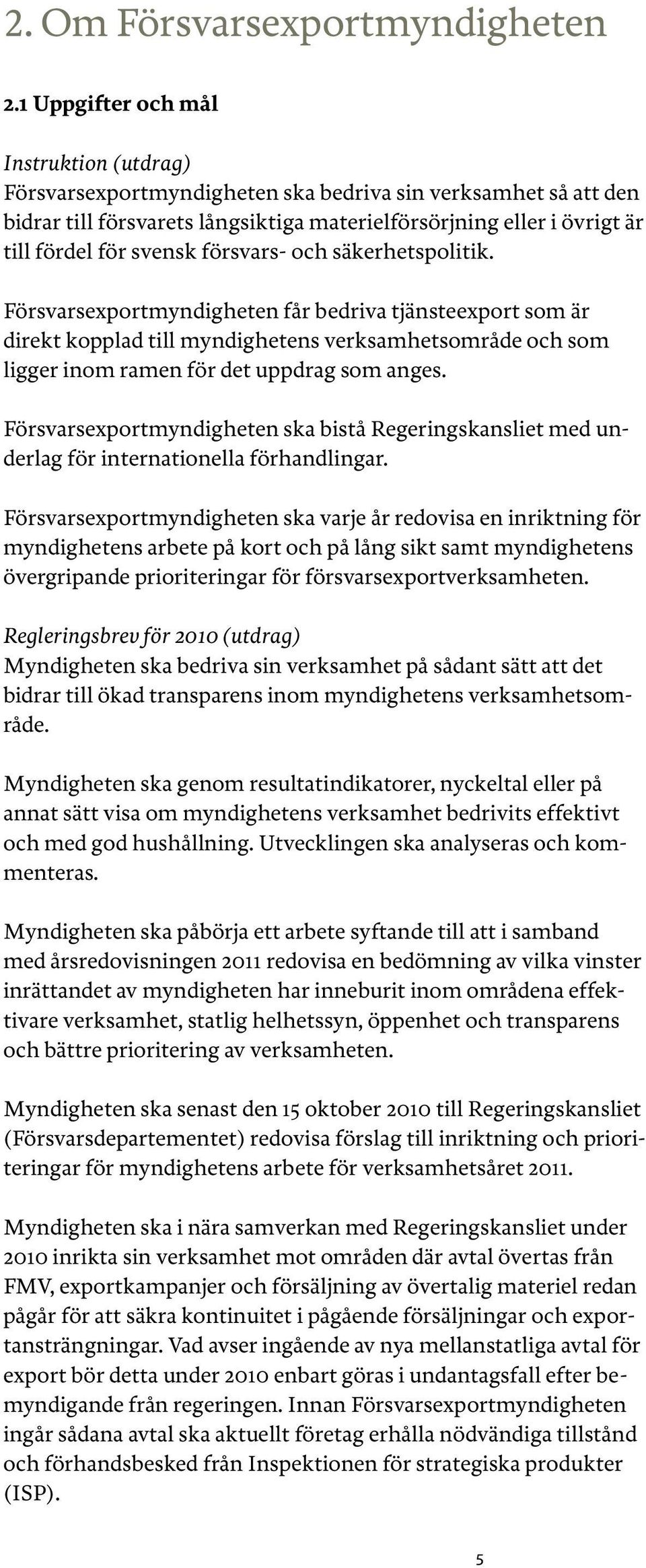 svensk försvars- och säkerhetspolitik.