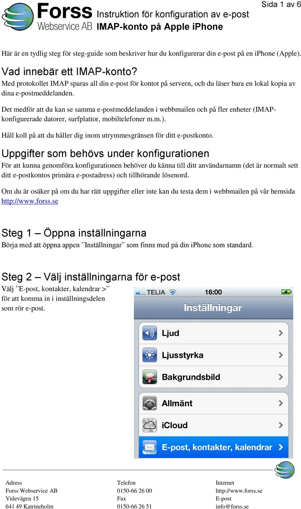 Instruktion för konfiguration av e-post IMAP-konto på Apple iphone ...
