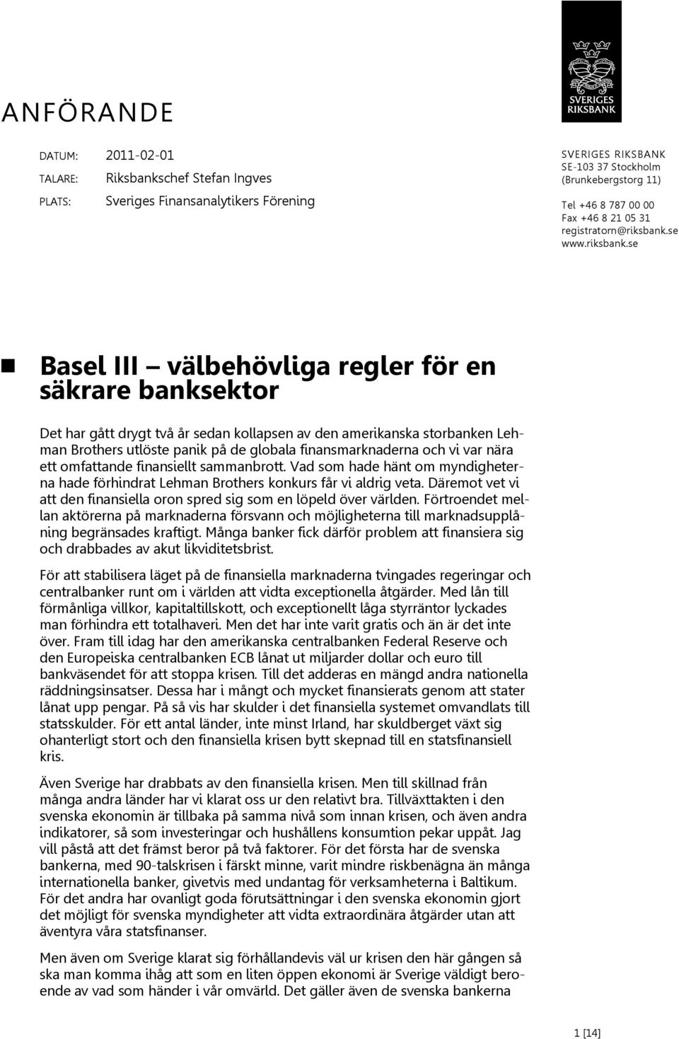 se www.riksbank.