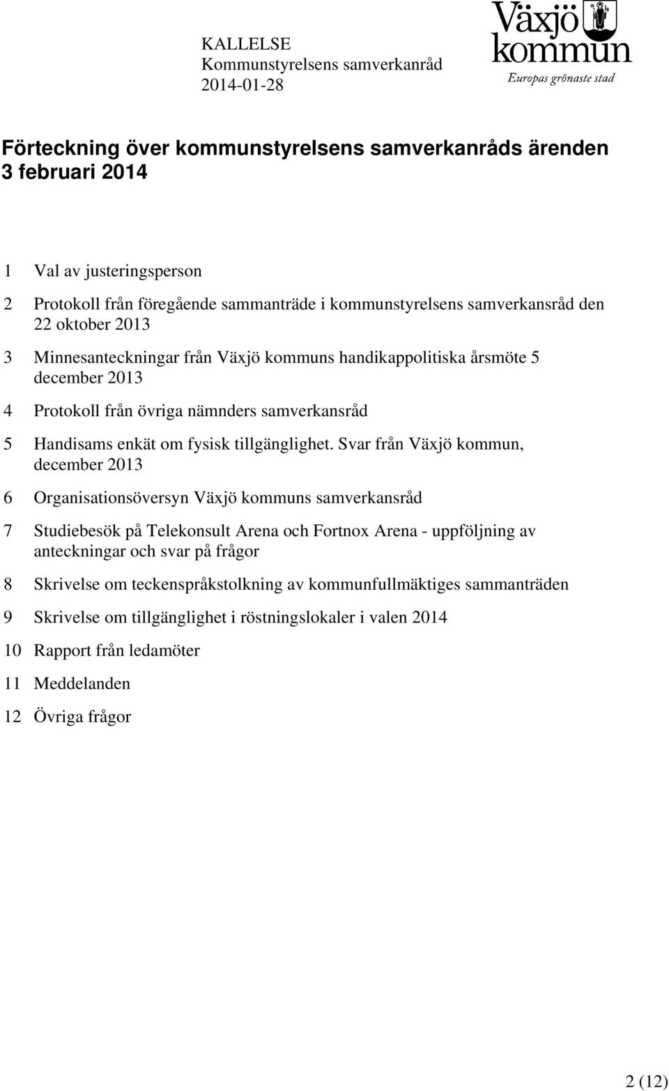 om fysisk tillgänglighet.