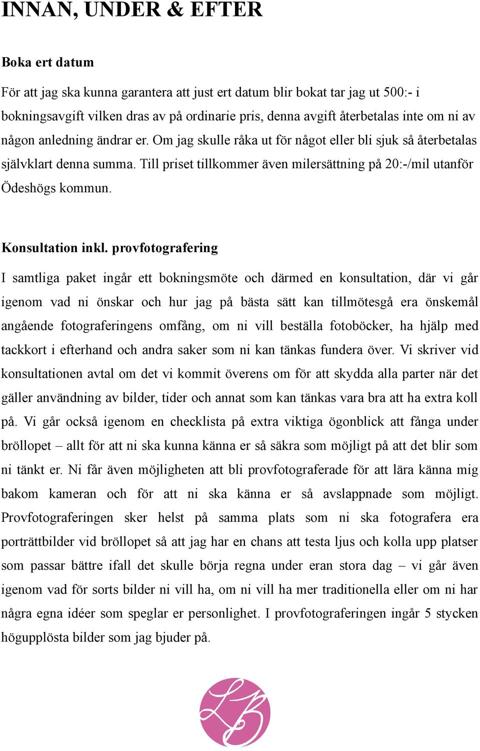 Konsultation inkl.
