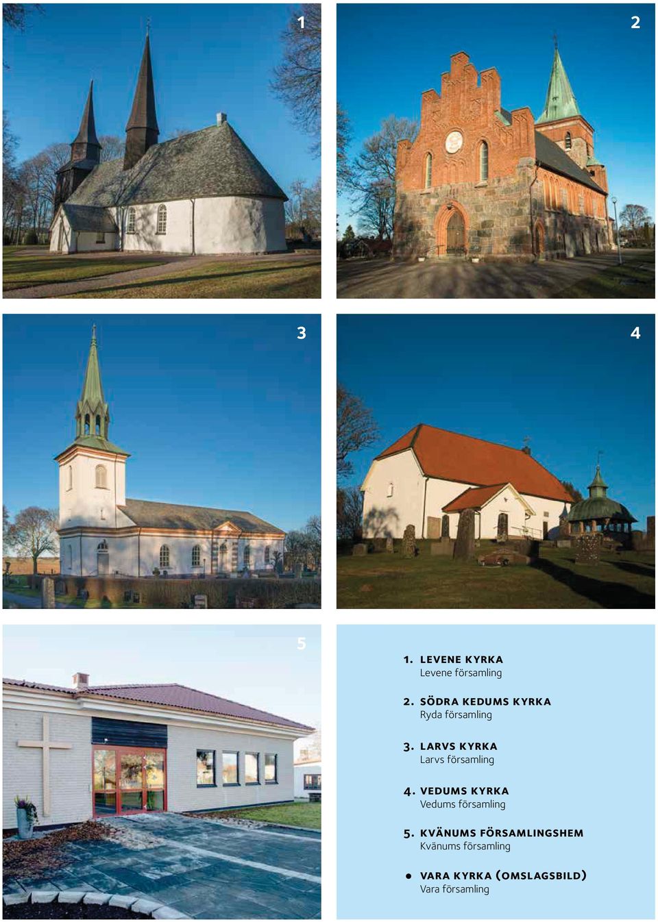 larvs kyrka Larvs församling 4.