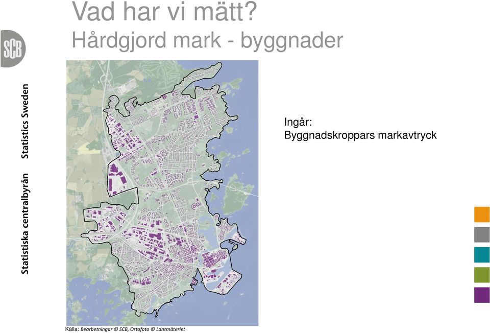 byggnader Ingår: