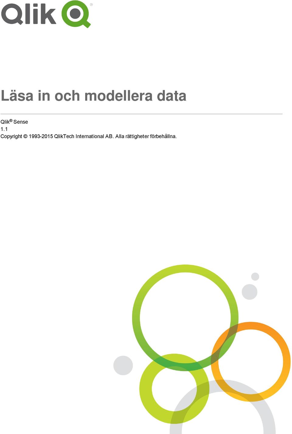 1 Copyright 1993-2015