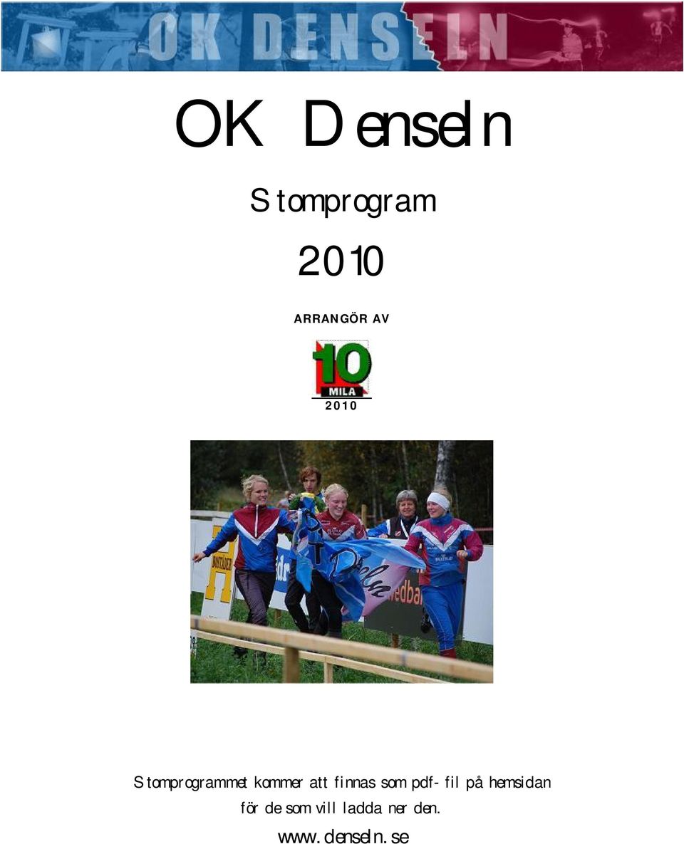 finnas som pdf-fil på hemsidan för