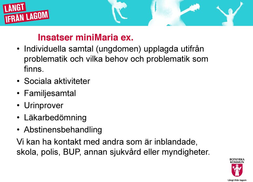 och problematik som finns.