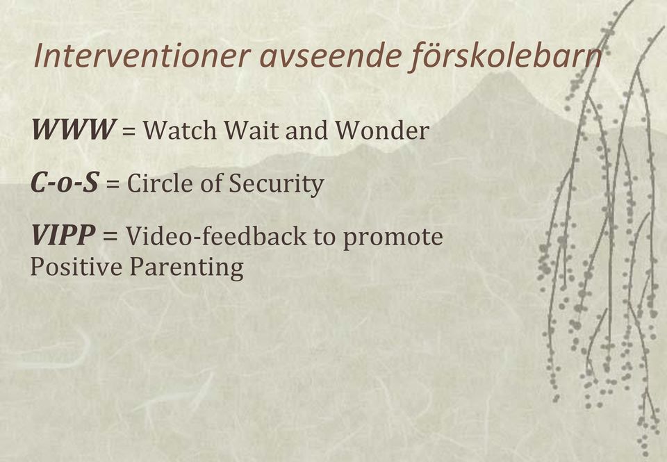 Wonder C-o-S = Circle of Security
