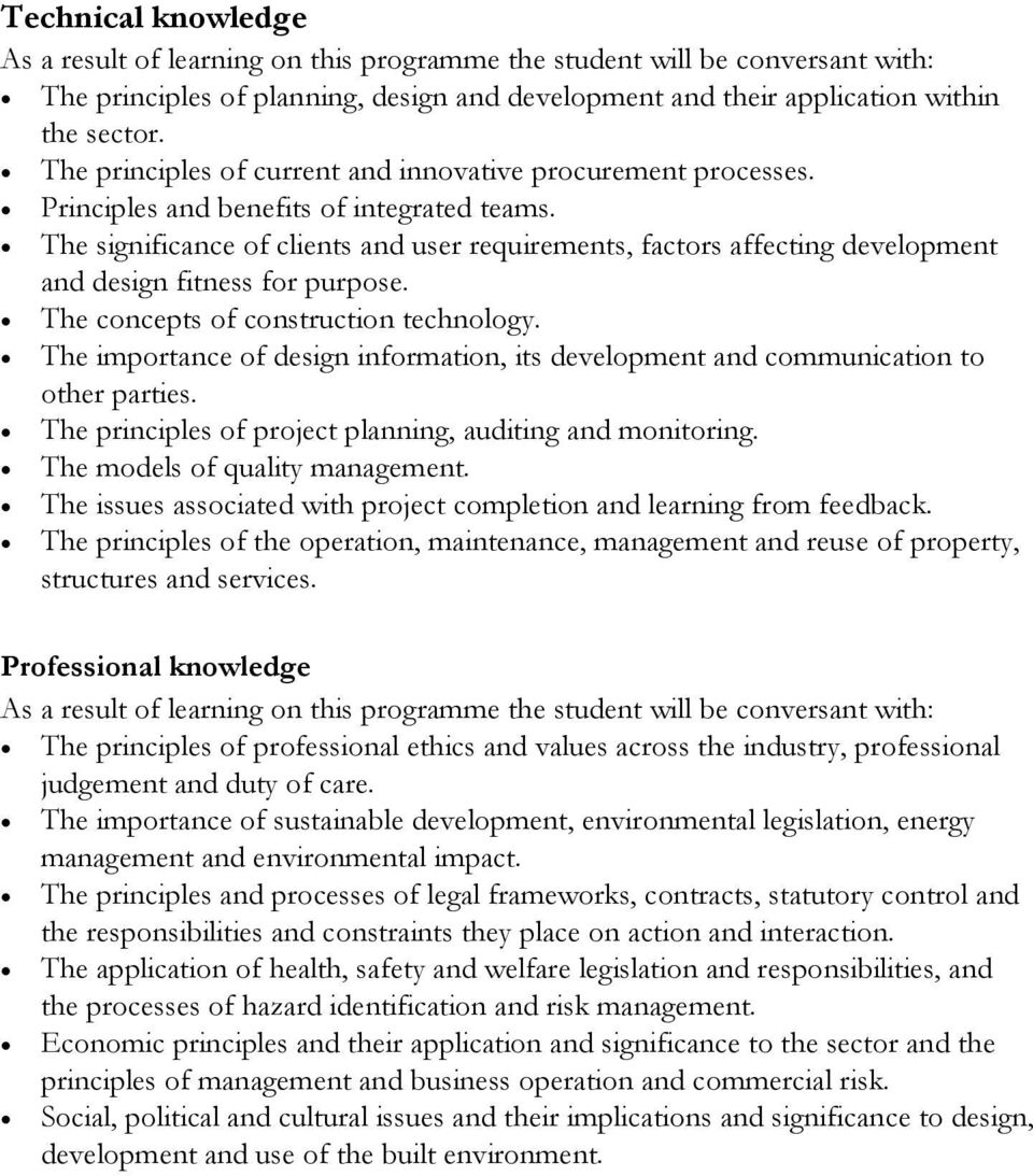 The significance of clients and user requirements, factors affecting development and design fitness for purpose. The concepts of construction technology.