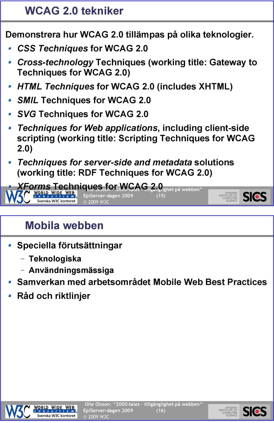 0 Techniques for Web applications, including client-side scripting (working title: Scripting Techniques for WCAG 2.