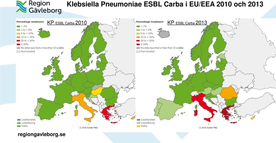 2010 och 2013 KP ESBL