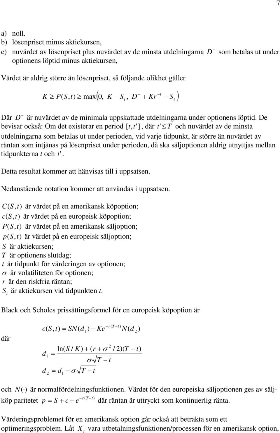 ala uppskaade udelgara uder opoes löpd.
