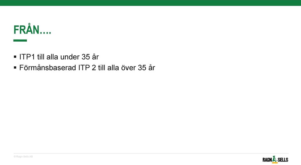 Förmånsbaserad ITP