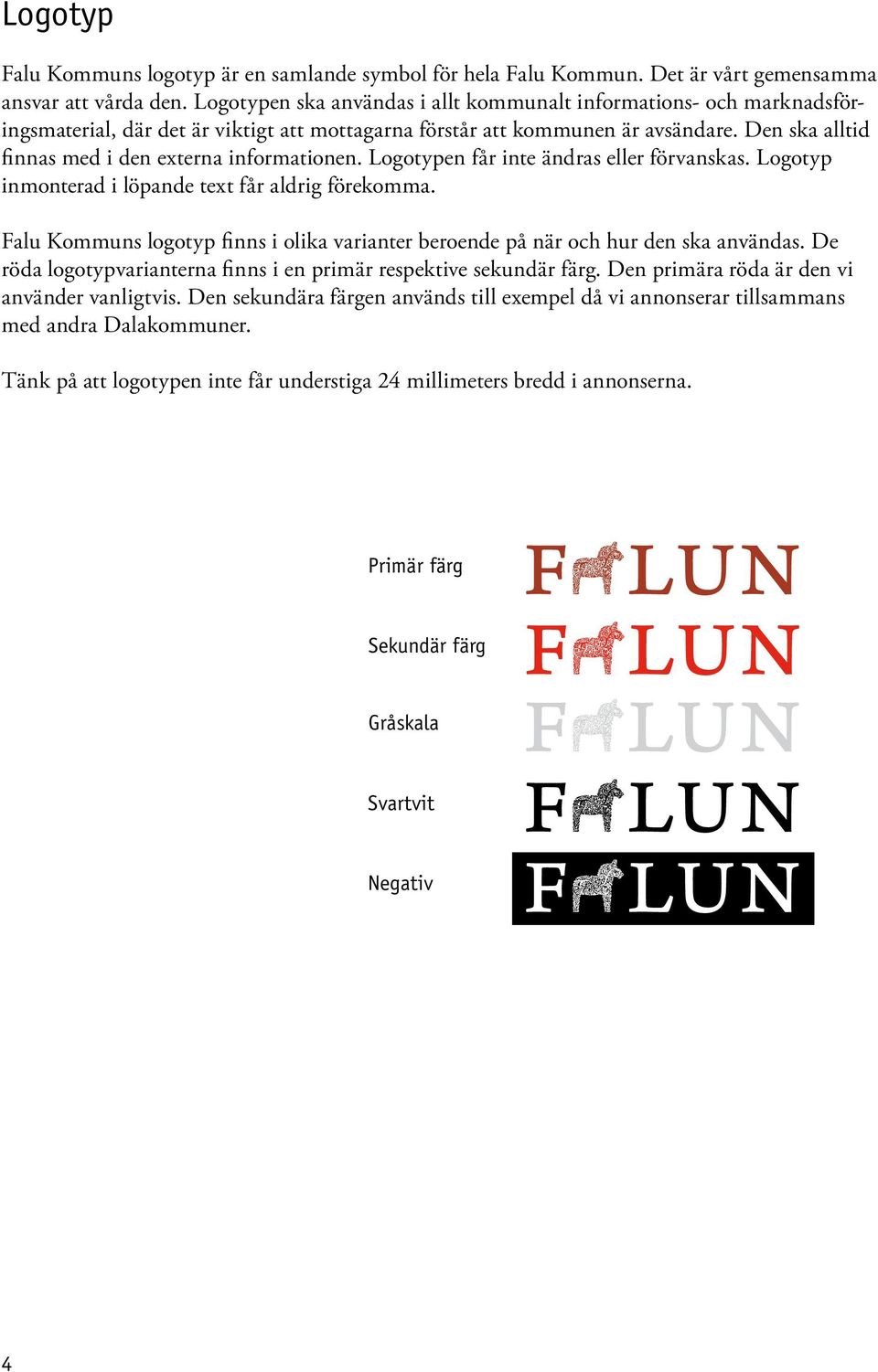 falun.se/ Falu Kommuns grafiska manual för annonser, trycksaker,  kontorsmaterial och övrigt profilmaterial - PDF Gratis nedladdning