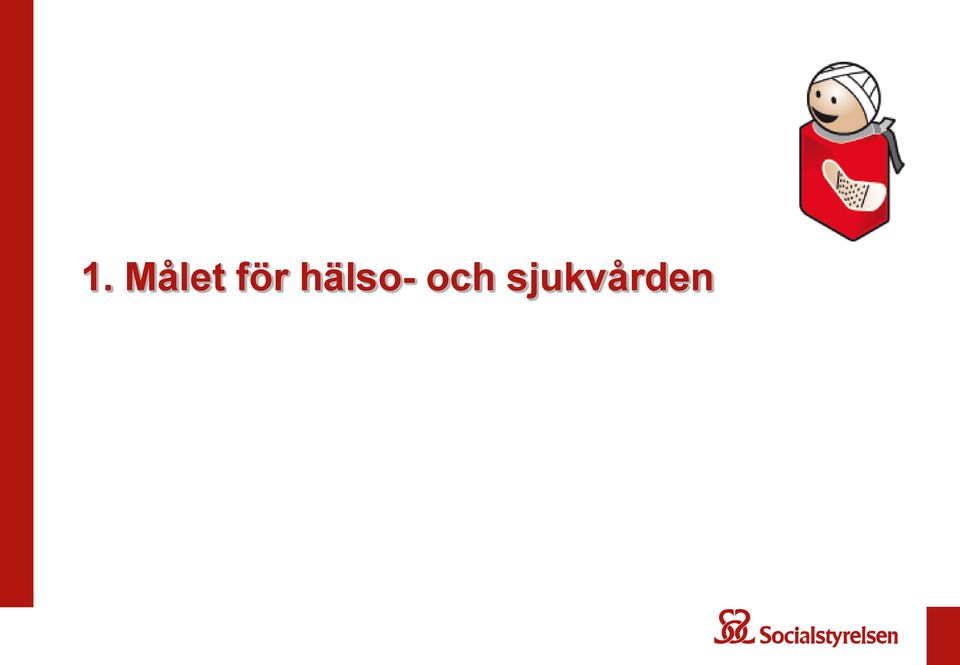 hälso-