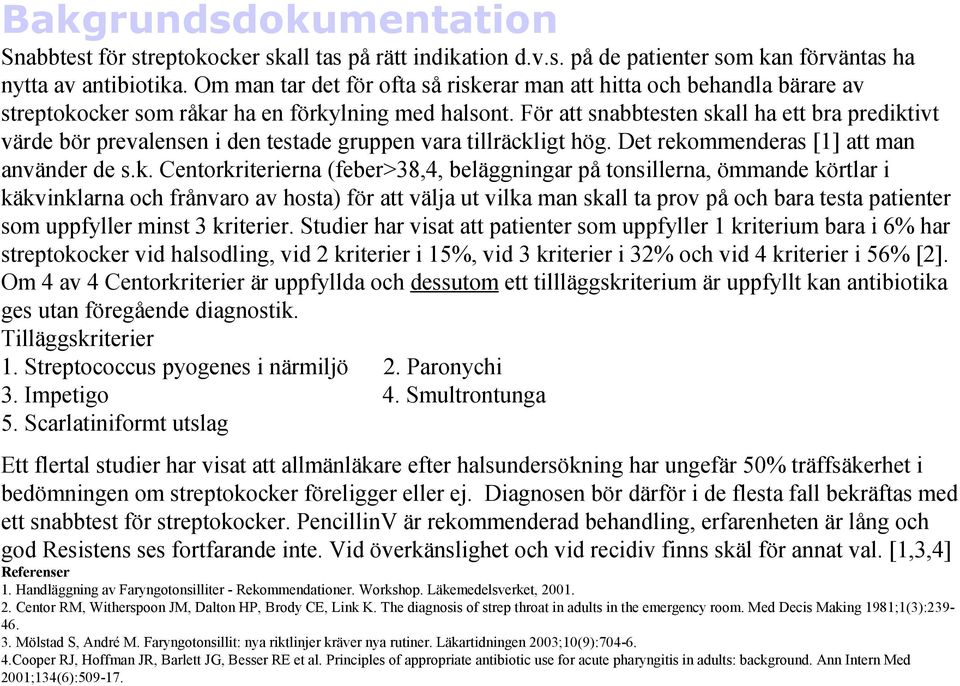 För att snabbtesten ska