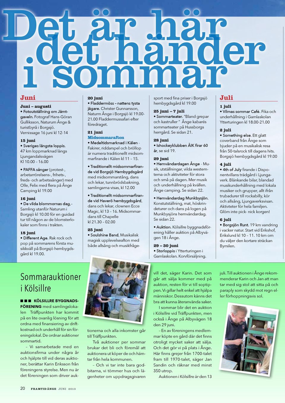 Singel och flergenerationshushll med lga inkomster i villa utanfr smorter. I Borgsj bor 50% kvinnor och 50% mn. Vanliga intressen r astrologi, flja Borgsjbyn 411 Vsternorrlands Ln, Erikslund - unam.net