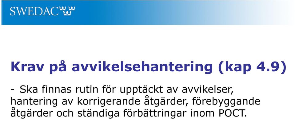 avvikelser, hantering av korrigerande