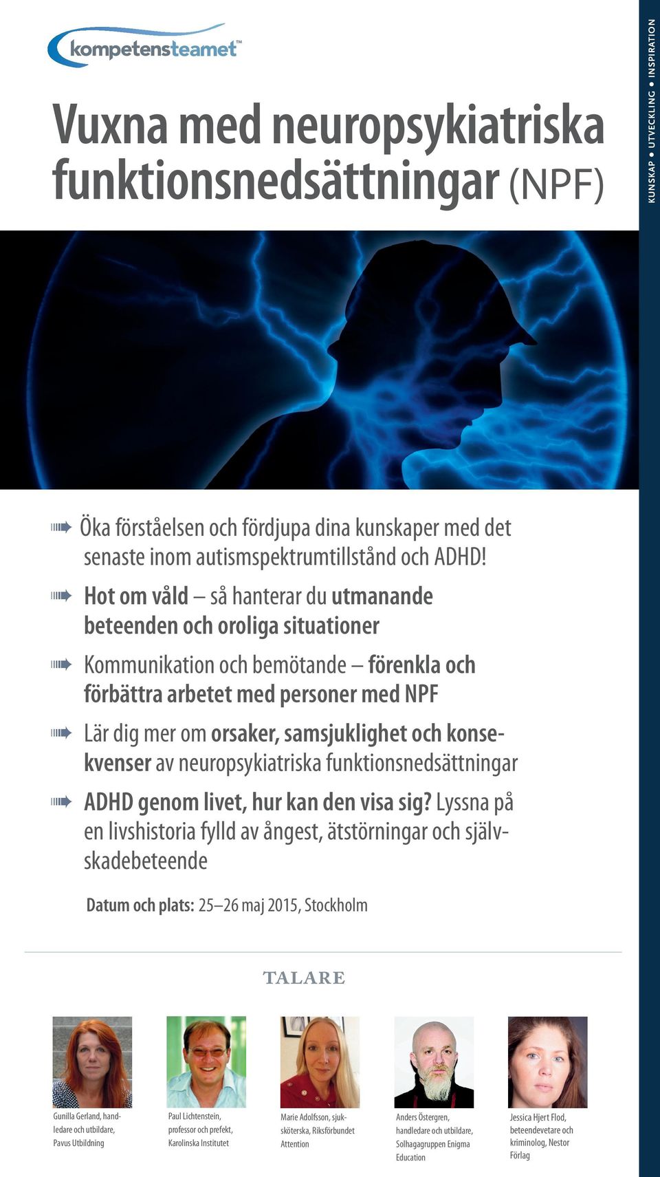 konsekvenser av neuropsykiatriska funktionsnedsättningar ADHD genom livet, hur kan den visa sig?