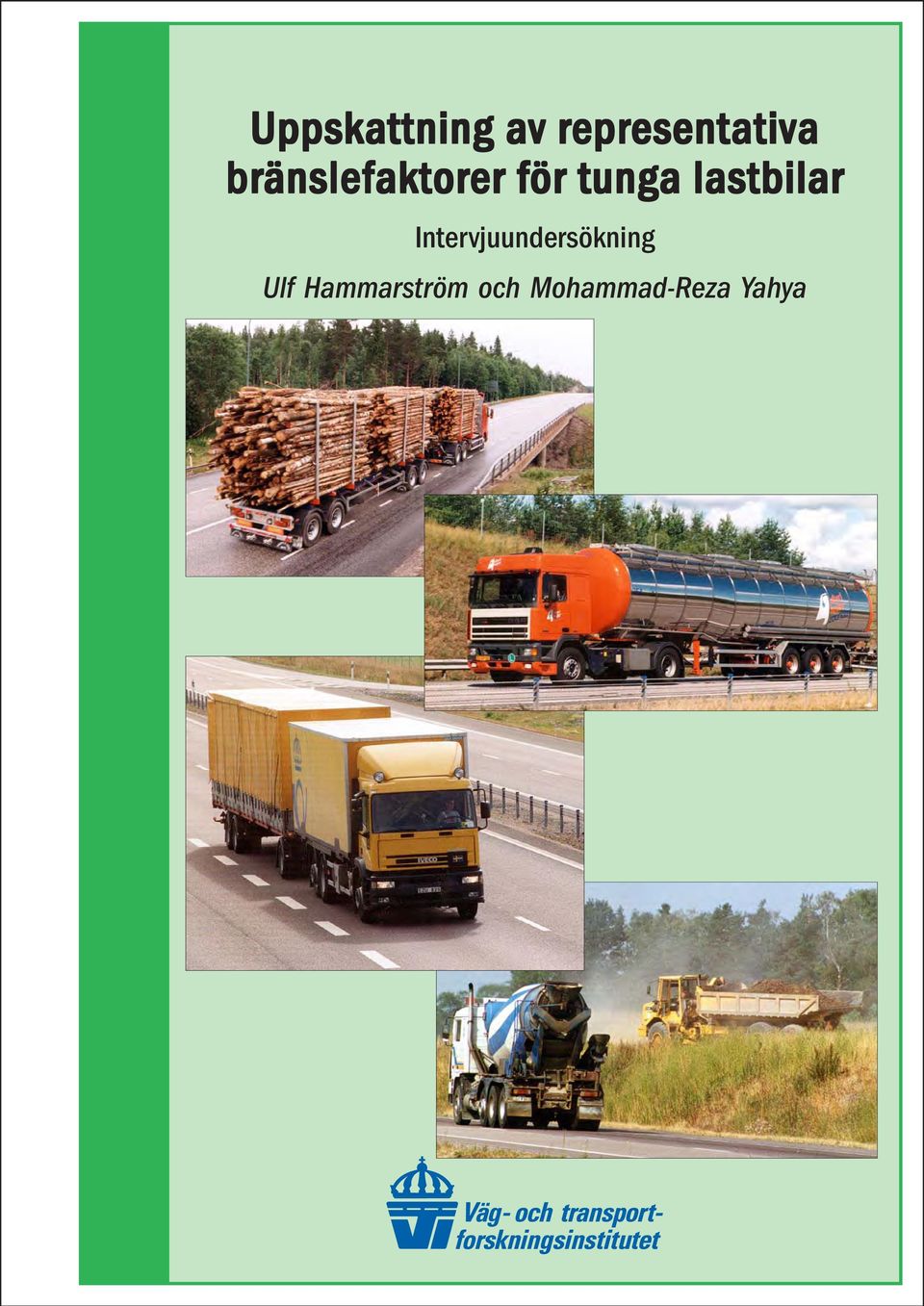 lastbilar Intervjuundersökning