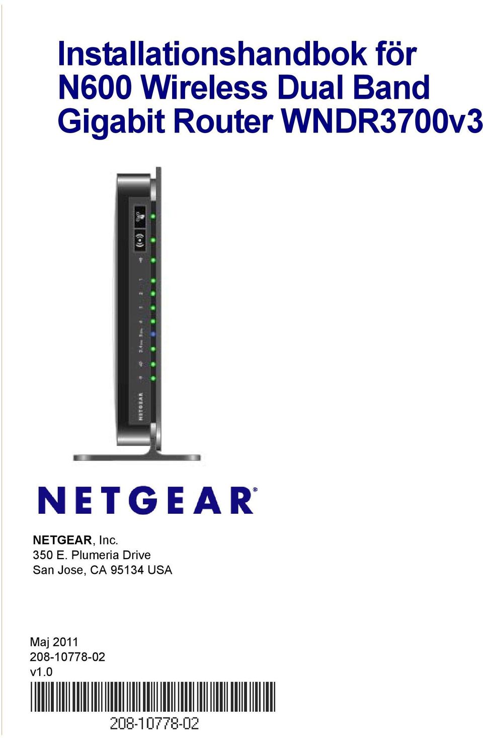 NETGEAR, Inc. 350 E.