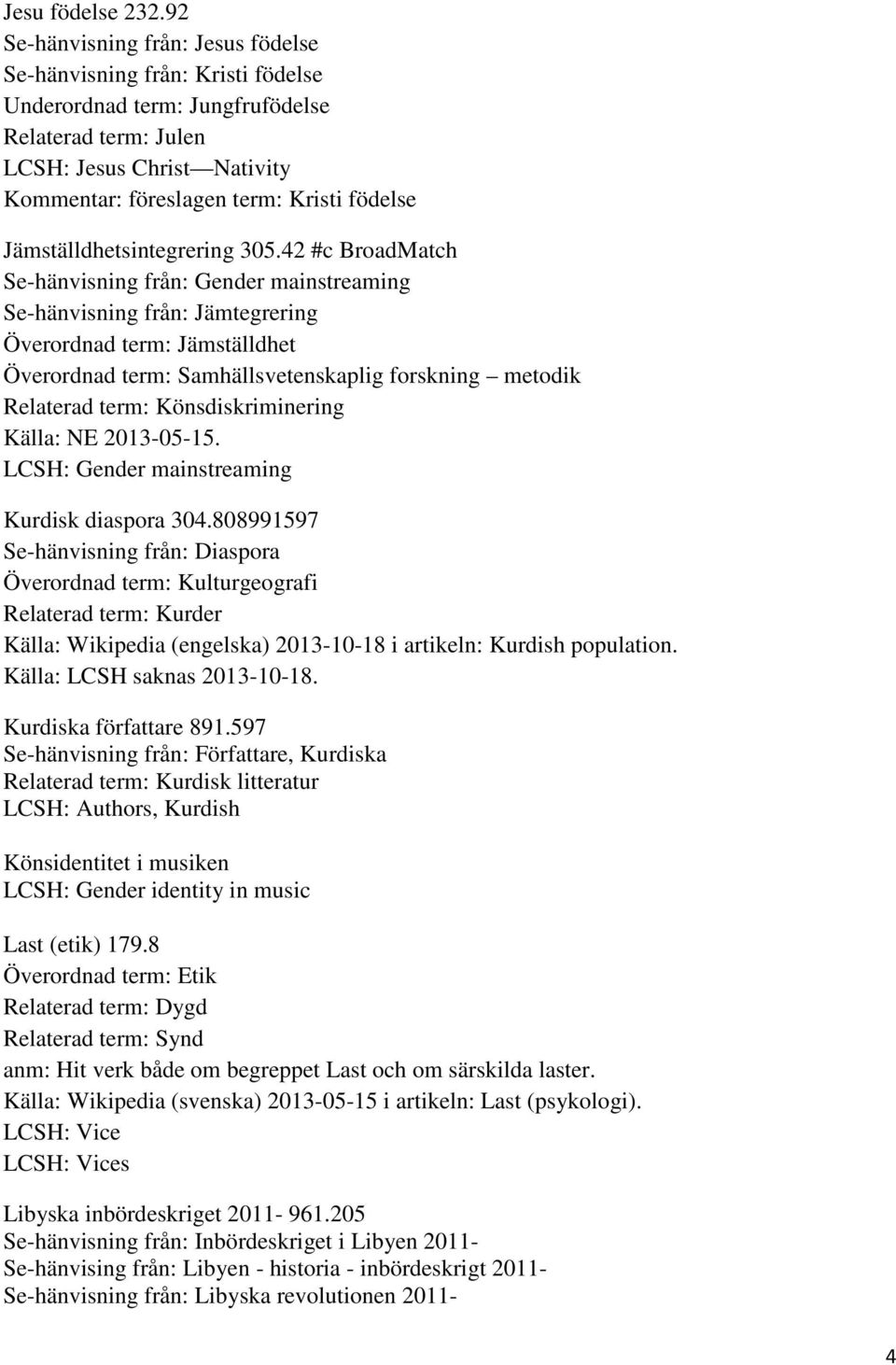 Jämställdhetsintegrering 305.