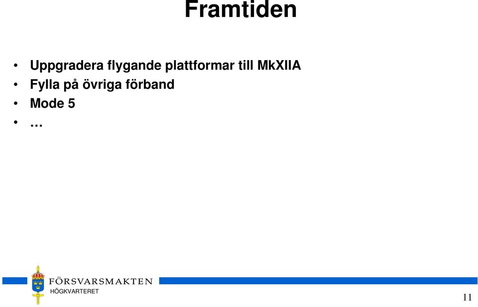 till MkXIIA Fylla på