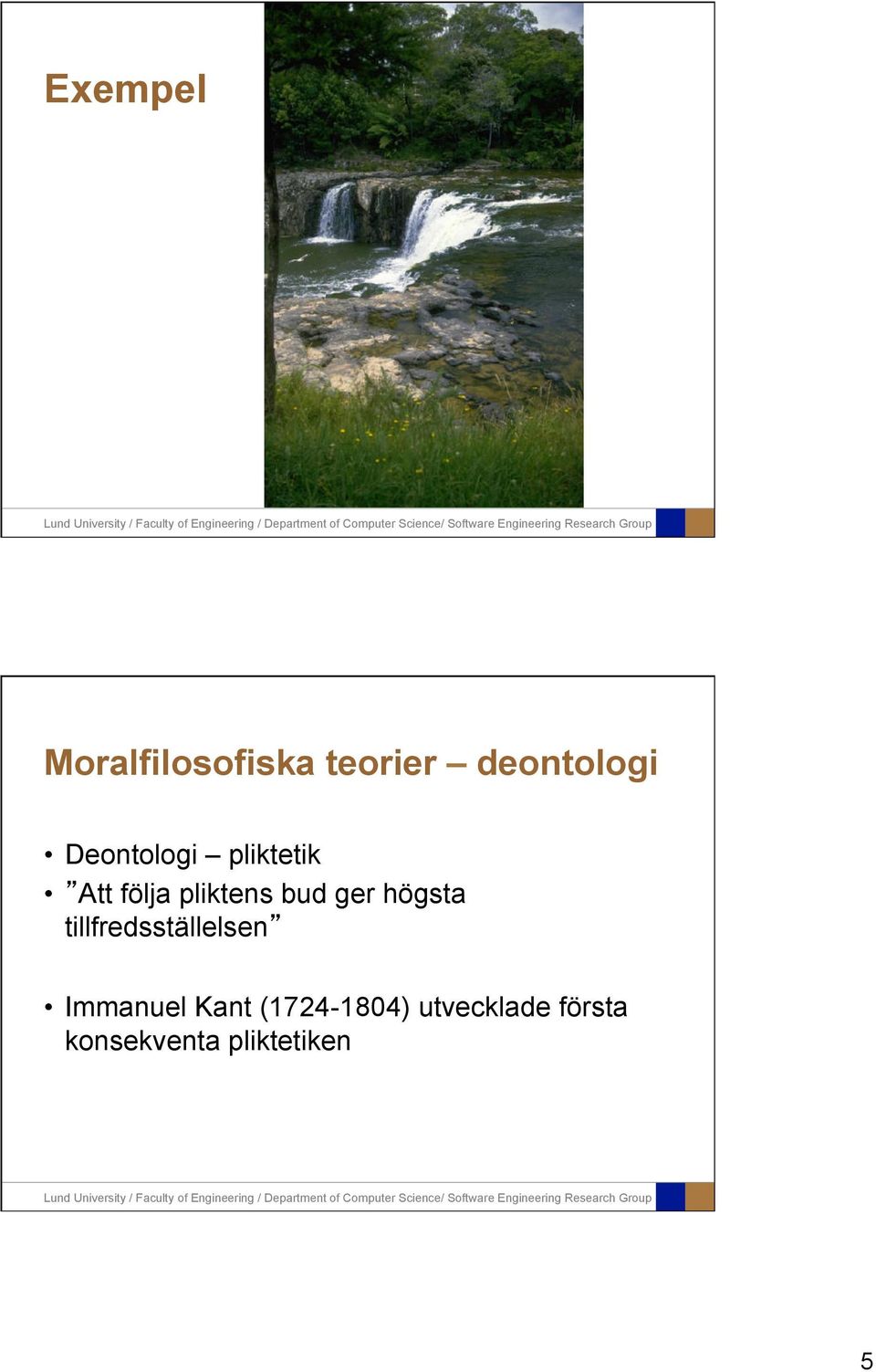 ger högsta tillfredsställelsen Immanuel Kant