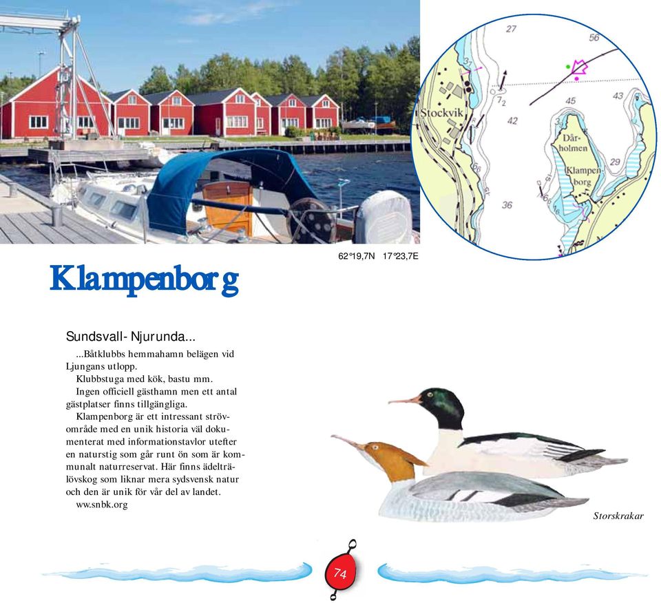 Klampenborg är ett intressant strövområde med en unik historia väl dokumenterat med informationstavlor utefter en naturstig
