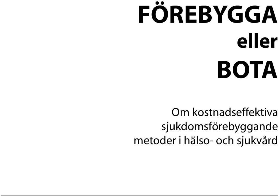 sjukdomsförebyggande