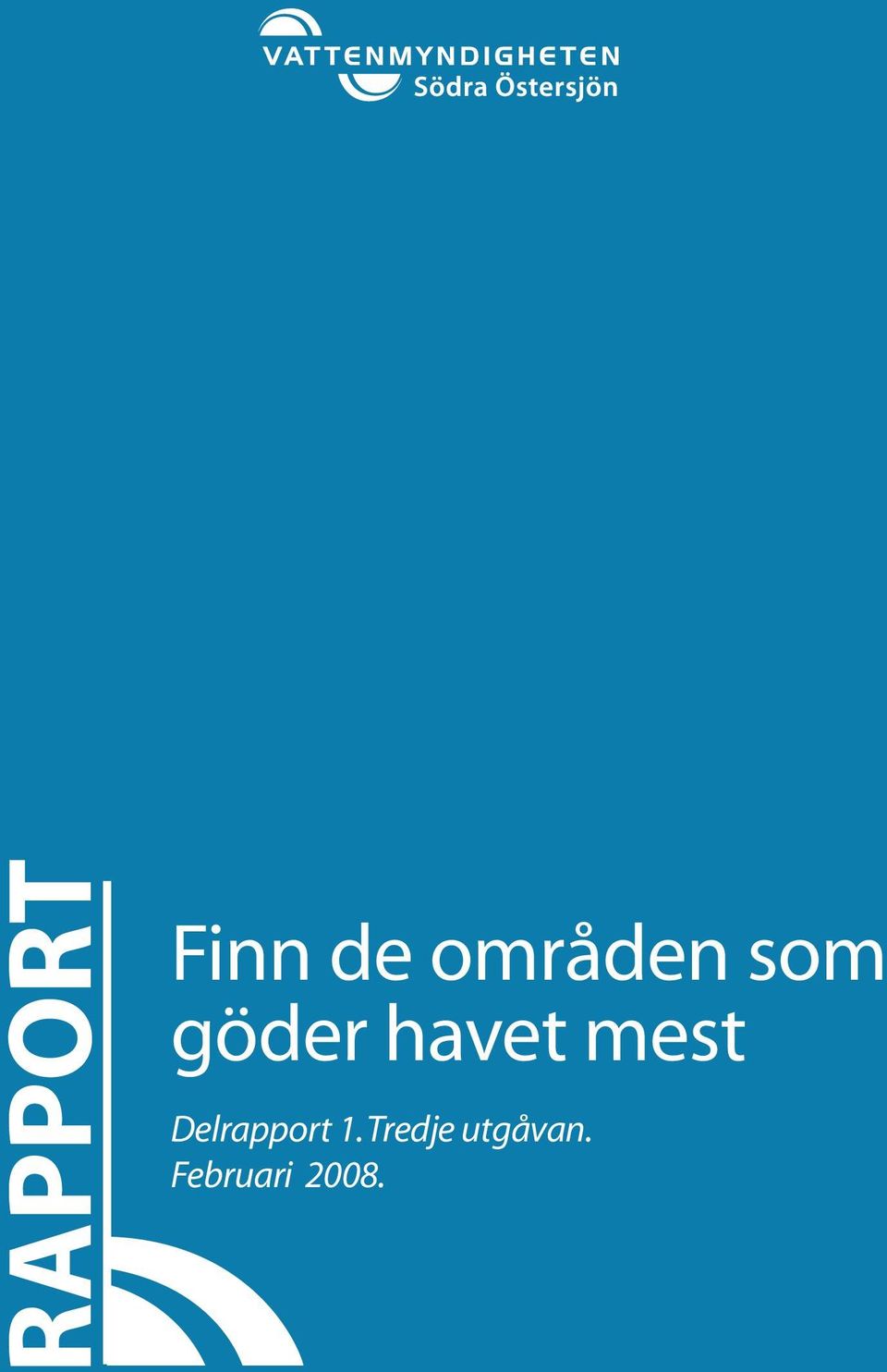 havet mest Delrapport