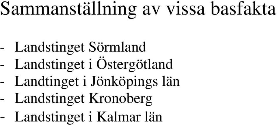 Östergötland - Landtinget i Jönköpings