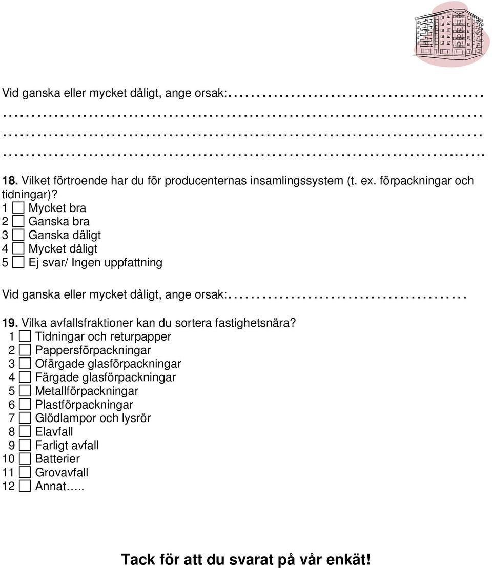 Vilka avfallsfraktioner kan du sortera fastighetsnära?