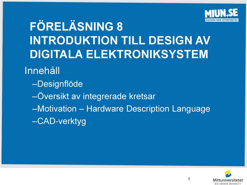 Designflöde Översikt av integrerade kretsar