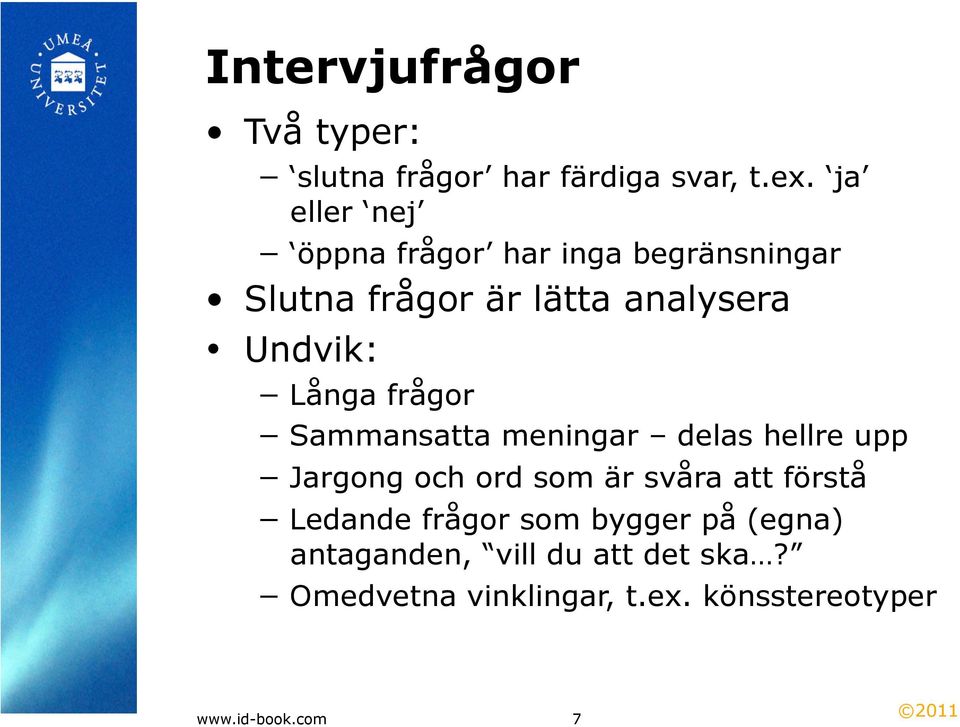 Föreläsning 2: Datainsamling - Observation, enkät, intervju. Att ...