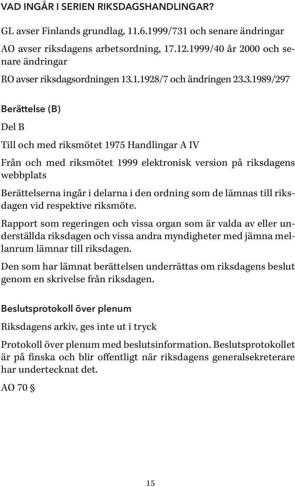 1.1928/7 och ändringen 23.