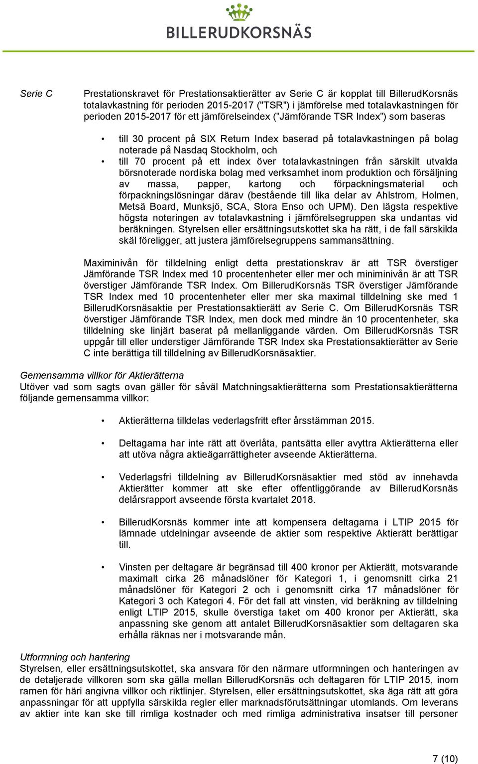ett index över totalavkastningen från särskilt utvalda börsnoterade nordiska bolag med verksamhet inom produktion och försäljning av massa, papper, kartong och förpackningsmaterial och
