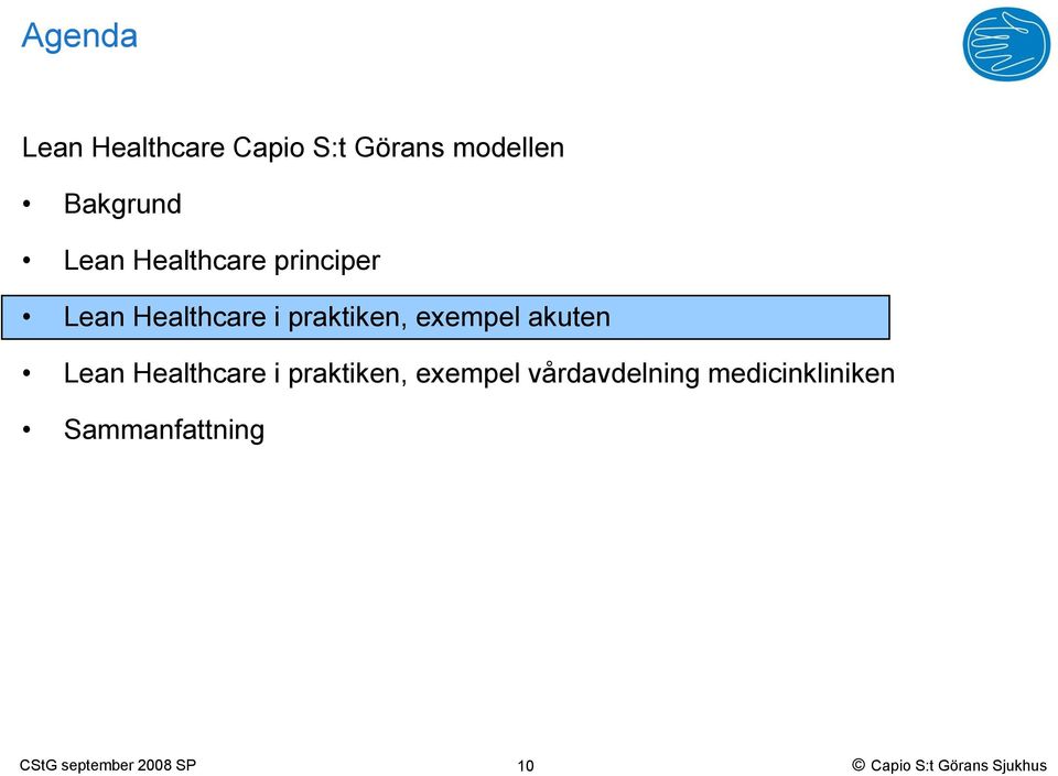 praktiken, exempel akuten Lean Healthcare i