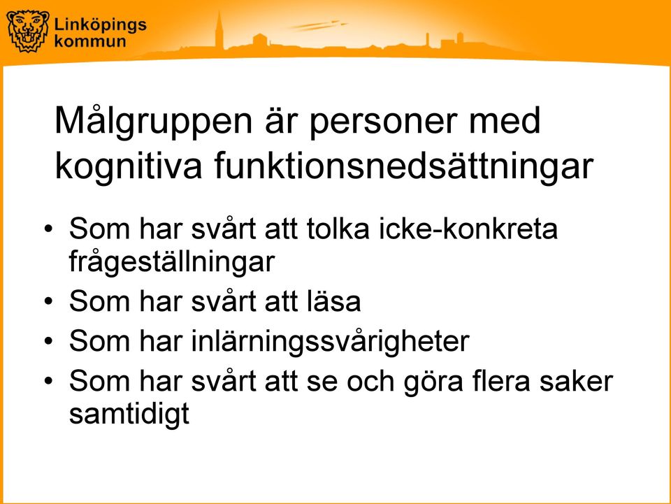 icke-konkreta frågeställningar Som har svårt att läsa