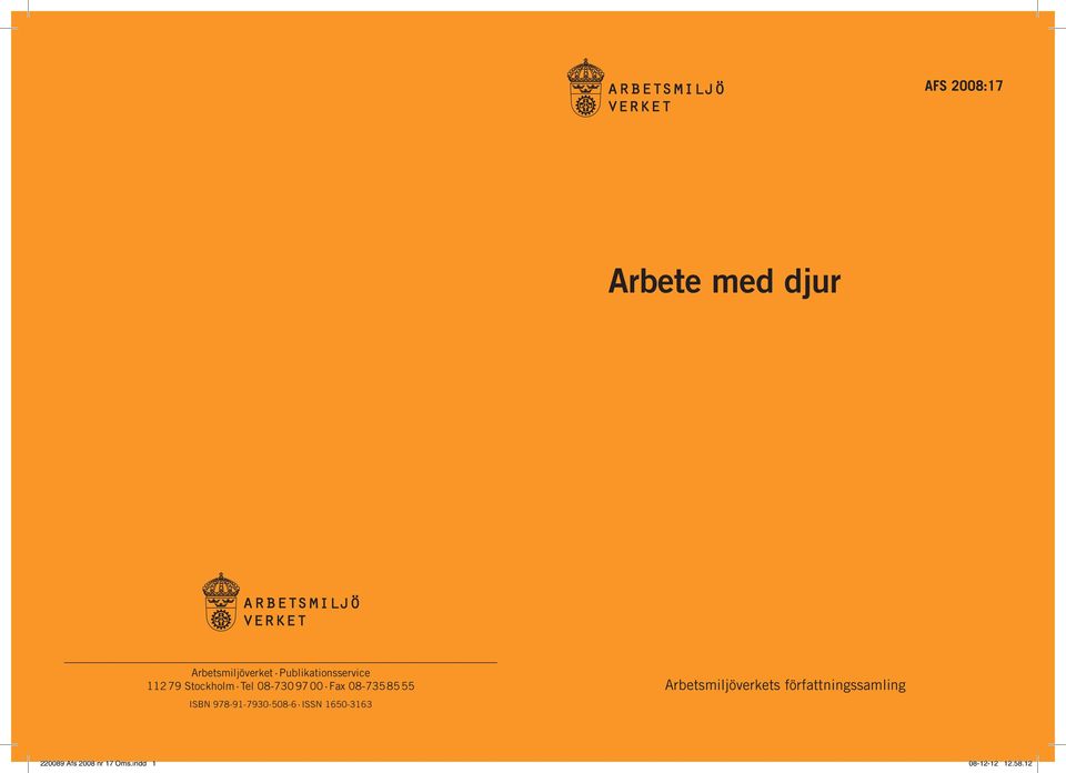 978-91-7930-508-6 ISSN 1650-3163 Arbetsmiljöverkets