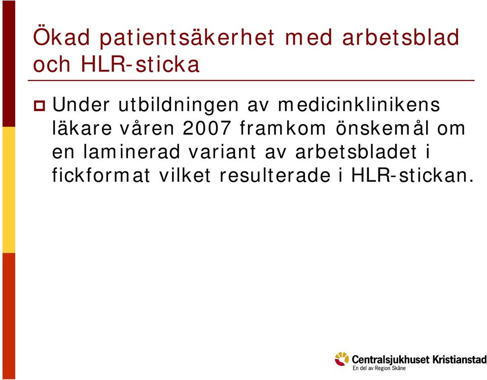 en laminerad variant av arbetsbladet i